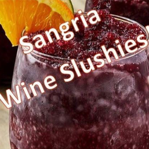 Sangria Wine Slushies